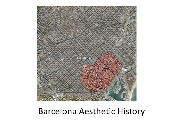 Aesthetic History Of Barcelona