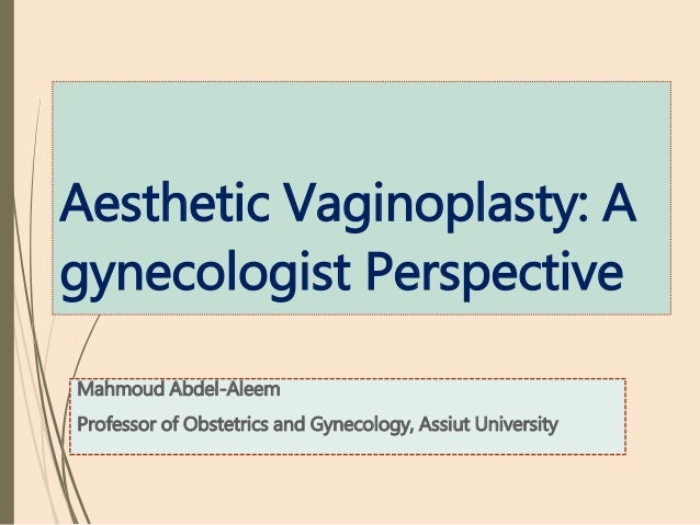 Aesthetic Vaginoplasty