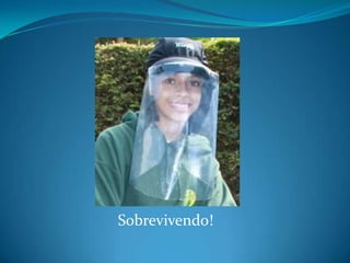 Sobrevivendo!

 
