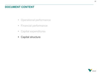 20
 Operational performance
 Financial performance
 Capital expenditures
 Capital structure
DOCUMENT CONTENT
 