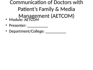 AETCOM_Communication_Presentation MBBS.pptx. | PPTX