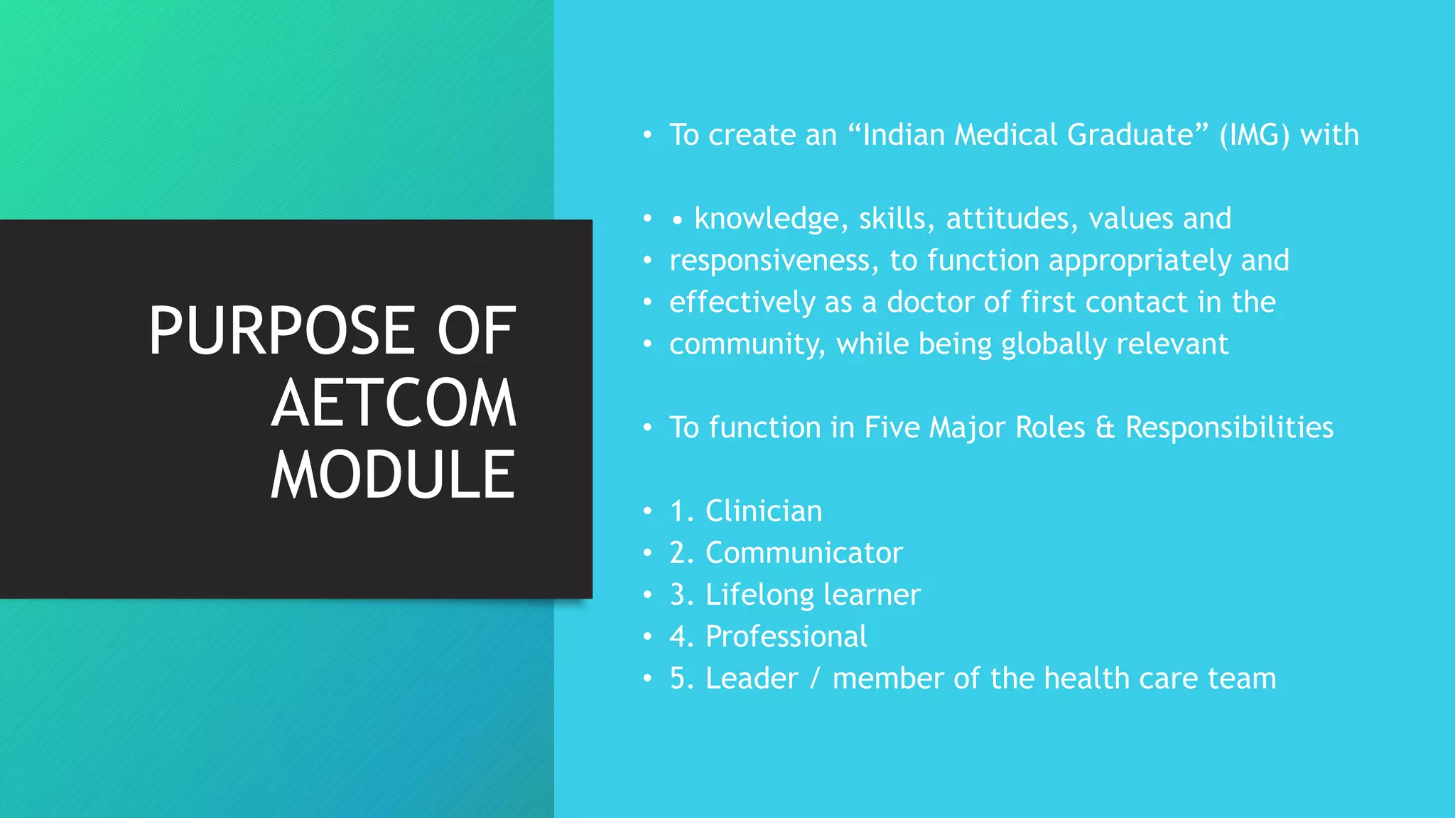 AETCOM ppt by prof satya 2020 | PPTX