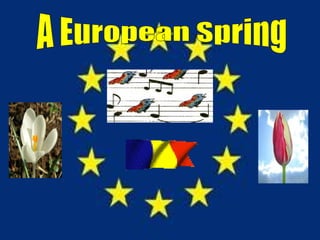 A European Spring 