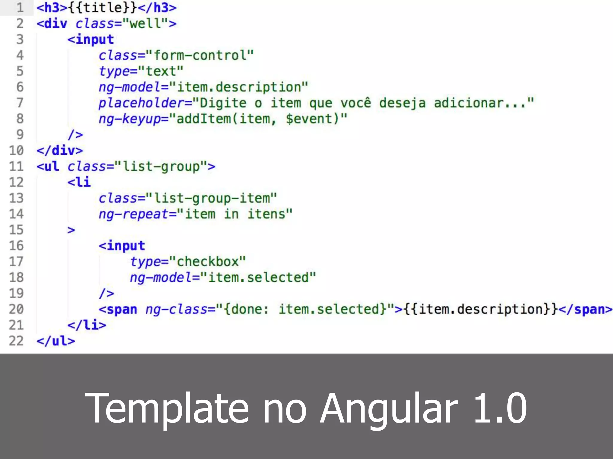 Template no Angular 1.0
 