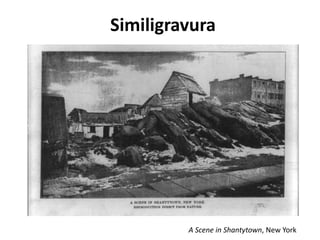 Similigravura
A Scene in Shantytown, New York
 