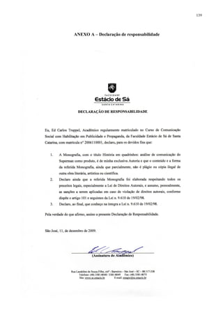 139
ANEXO A – Declaração de responsabilidade
 