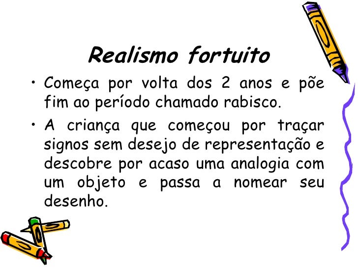 Resultado de imagem para realismo fortuito