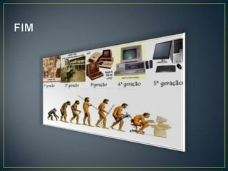 Evolução dos sistemas operativos