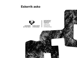 Eskerrik asko
 