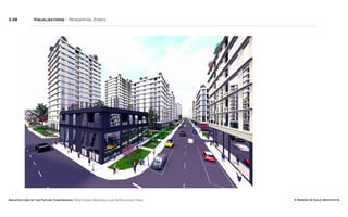 Architecture of the Future Conference: New Forms, Materials and Approaches Panel © Simone de Gale Architects
3.28 Visualisations – Residential Zones
 