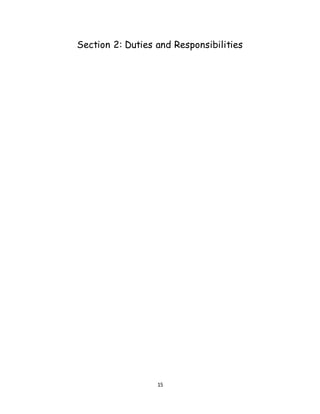 15
Section 2: Duties and Responsibilities
 