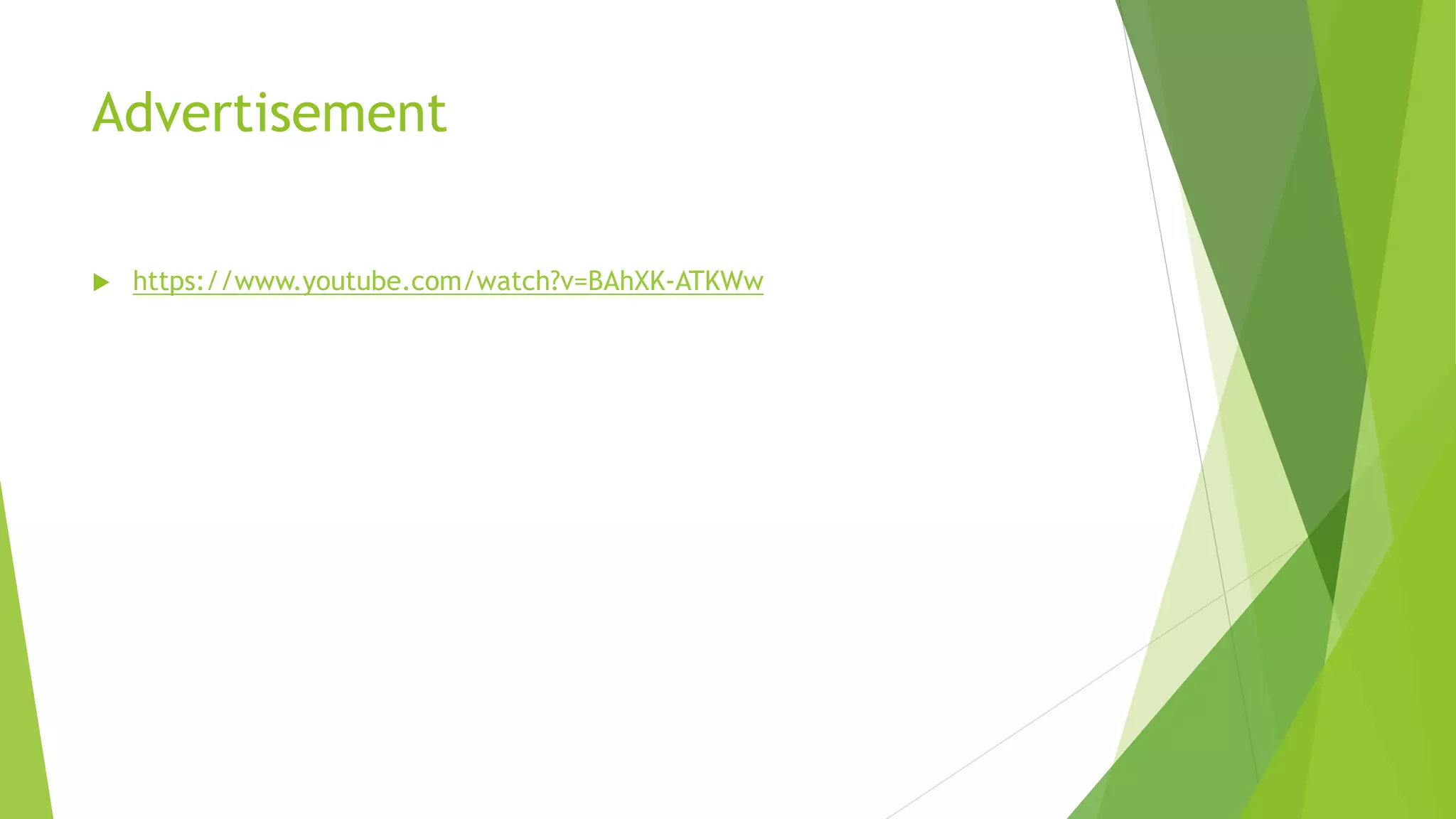 Advertisement
 https://www.youtube.com/watch?v=BAhXK-ATKWw
 