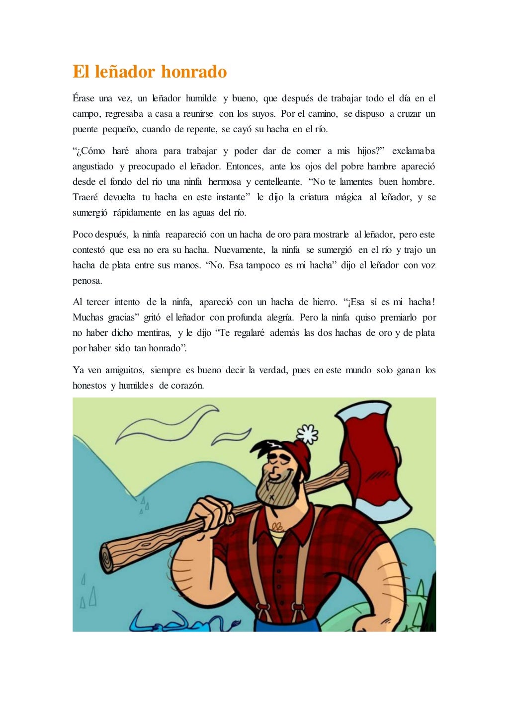 el leñador honrado el leñador honrado