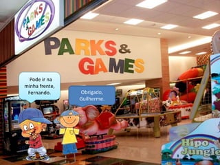 Pode ir na
minha frente,
 Fernando.      Obrigado,
                Guilherme.
 