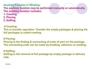 Fabric manufacturing (Weaving preparation) | PPT