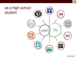 @mhames
as a high school
student
 