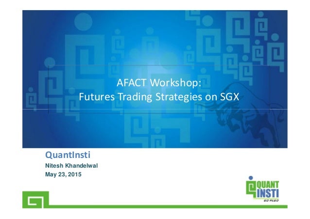 Sgx trading strategies
