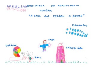 A fada que perdeu o dente