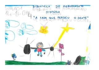 A fada que perdeu o dente