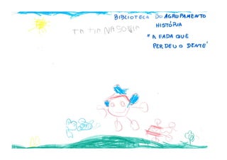 A fada que perdeu o dente