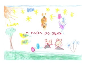 A fada que perdeu o dente