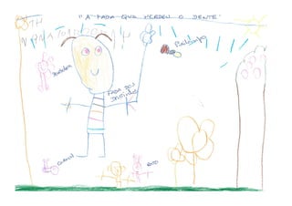 A fada que perdeu o dente