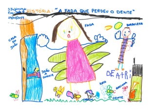 A fada que perdeu o dente