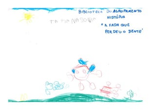 A fada que perdeu o dente