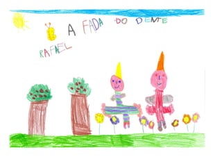 A fada que perdeu o dente