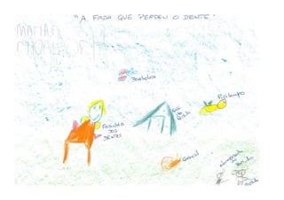 A fada que perdeu o dente