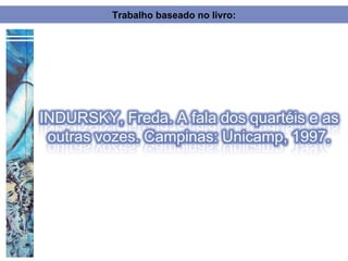 Trabalho baseado no livro:
 