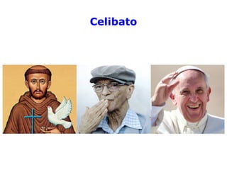 Celibato
 