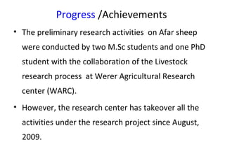 Progresses of designing community-based breeding strategies for indigenous sheep breeds of smallholders in Ethiopia (Afar Region)