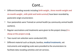 Progresses of designing community-based breeding strategies for indigenous sheep breeds of smallholders in Ethiopia (Afar Region)