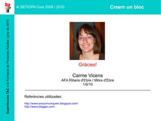 Publicació de missatges de text, fotografies i vídeos. 