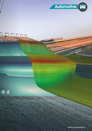 Automotive
mentor.com/mechanical 15
 