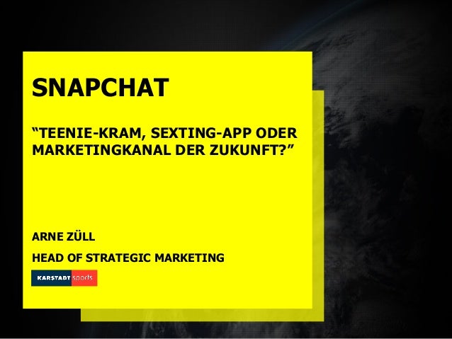 fbmarket snapchat teeniekram sexting oder marketingkanal zukunft afbmc fbmarket snapchat teeniekram sexting oder marketingkanal zukunft afbmc