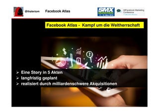 @thalertom Facebook Atlas
t
Facebook Atlas - Kampf um die WeltherrschaftFacebook Atlas - Kampf um die Weltherrschaft
Eine ...