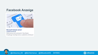 Facebook Anzeige Landing Page
@Unbounce_DE @BenHarmanus @AllfacebookDE #AFBMC
 