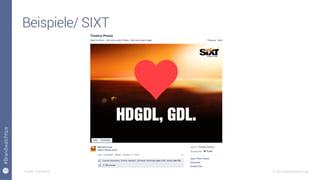 15
#Brandwatchtips
© 2015 Brandwatch.de
Beispiele/ SIXT
Quelle: Facebook
 