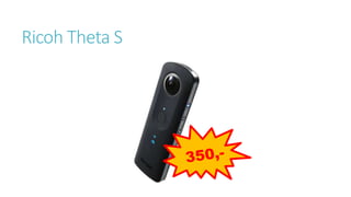 Ricoh Theta S
 