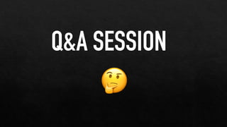 🤔
Q&A SESSION
 