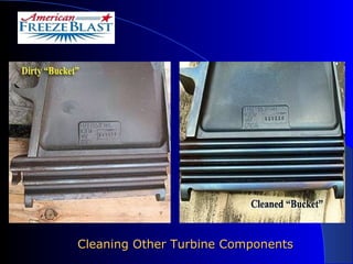 Cleaning Other Turbine Components 