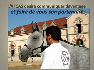 L’AFCAS désire communiquer davantage et faire de vous son partenaire