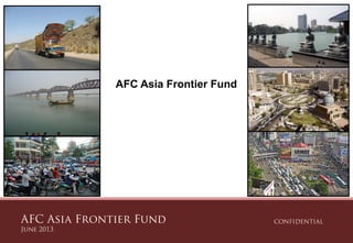 AFC Asia Frontier Fund
 