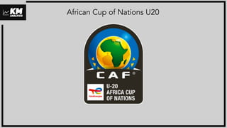 African Cup of Nations U20
 