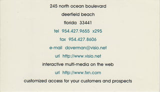 Back of business
card.
 