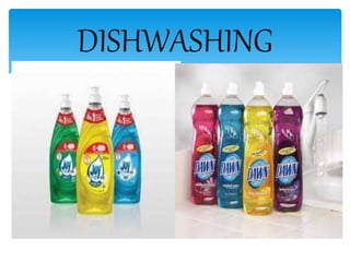 DISHWASHING