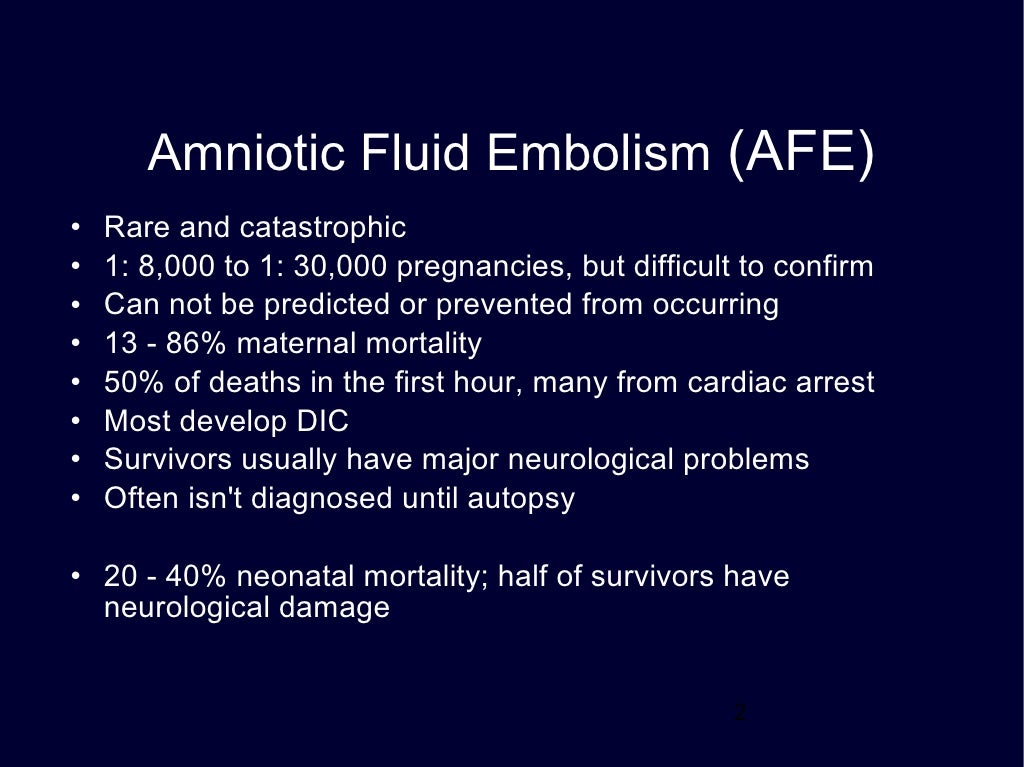 amniotic fluid embolism occurrence