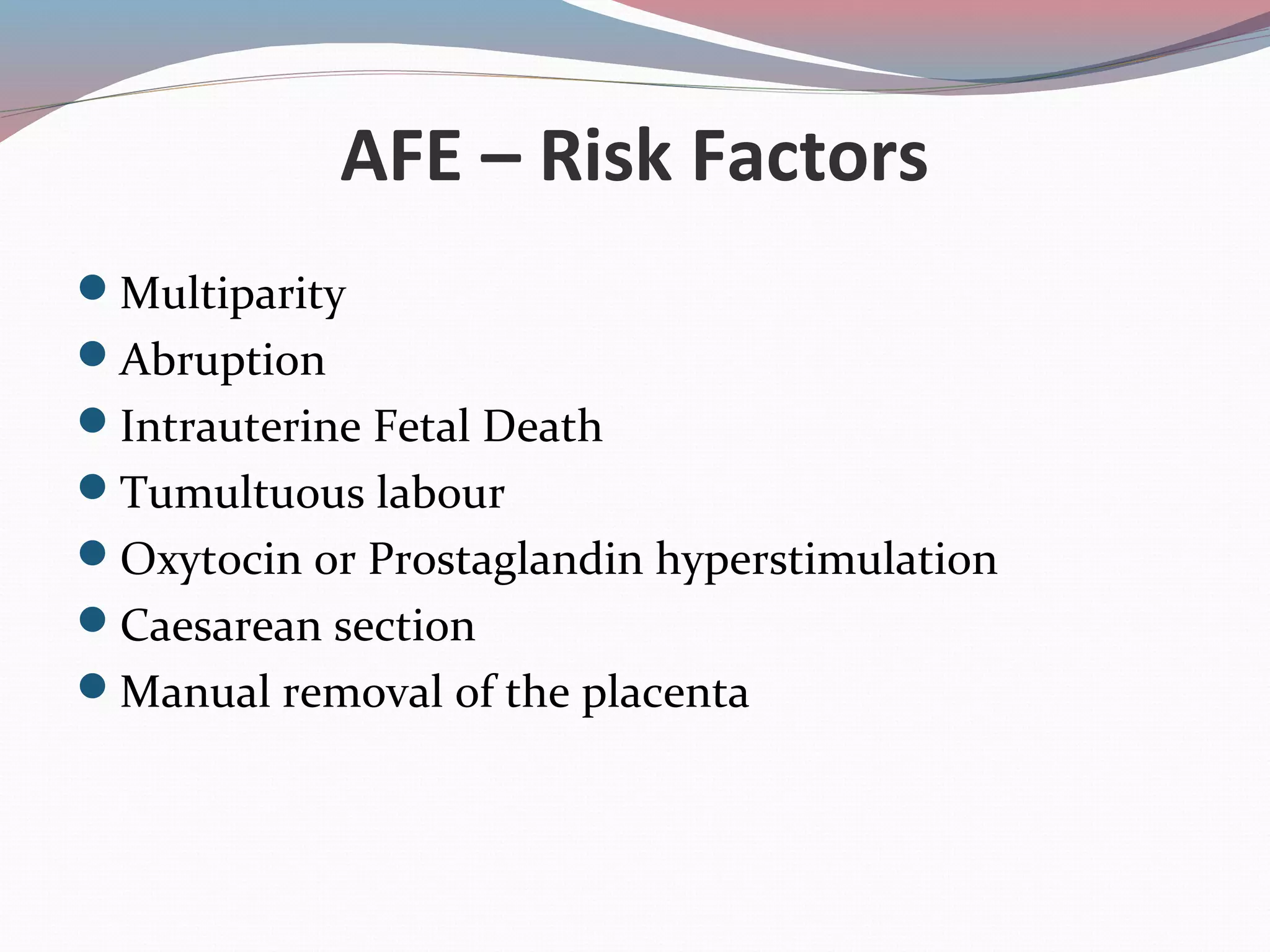 Amniotic Fluid Embolism | PPT